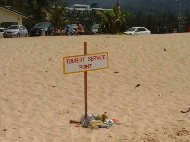 There may be a touch of irony in this message posted on Patong beach
