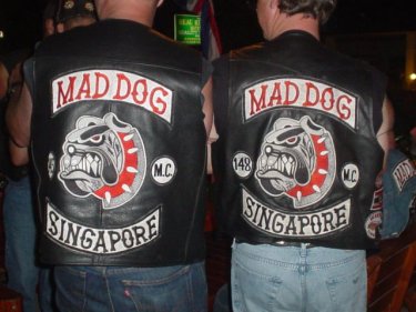 Singapore, now there's a wild Mad Dog town